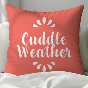 Coral Cuddle Weather Zitat Kissen