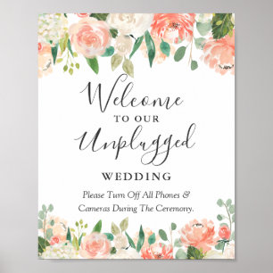 Coral Peach Floral Unplugged Wedding Ceremony Sign Poster