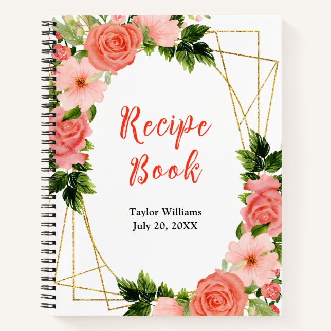 Coral Pink Red Roses Floral Recipe Book Notizbuch (Vorderseite)