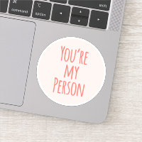 Coral Pink Sie sind meine Person Friend Quote Lieb