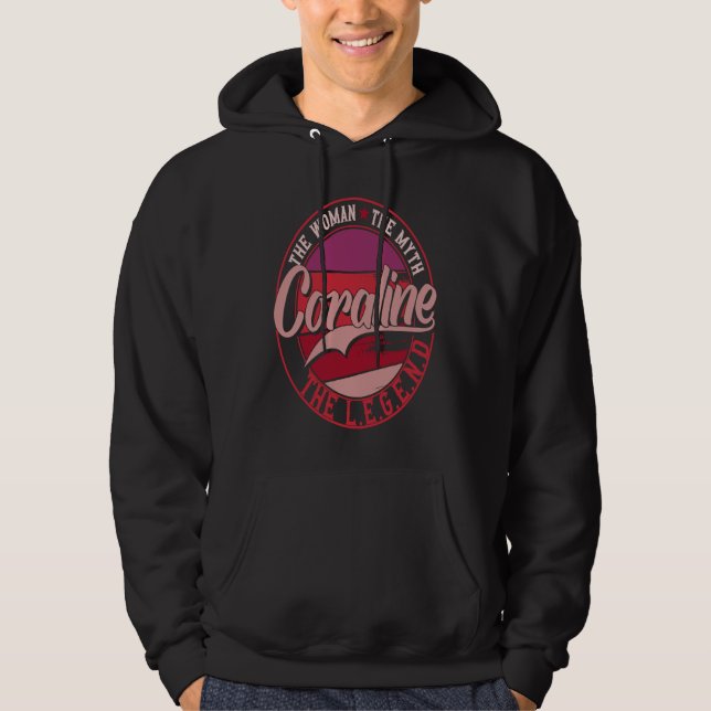 Coraline the Lady of Myth the Legend Hoodie (Vorderseite)