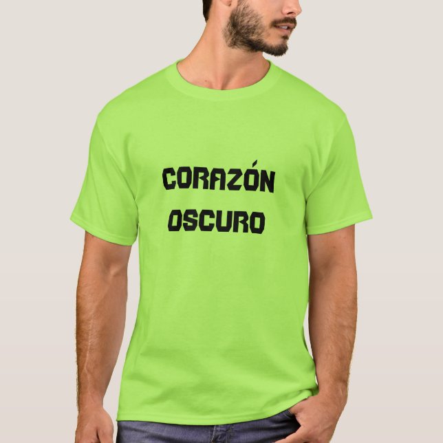 Corazón oscuro - dunkles Herz auf Spanisch T-Shirt (Vorderseite)