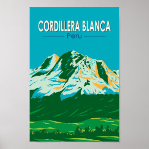 Cordillera Blanca Peru Kunst, Dichtung und Musik V Poster