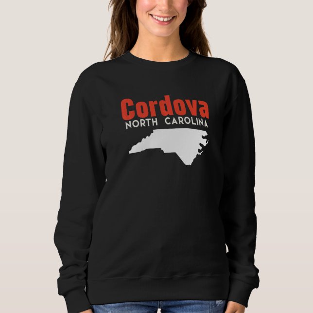 Cordova North Carolina USA State America Travel Sweatshirt (Vorderseite)