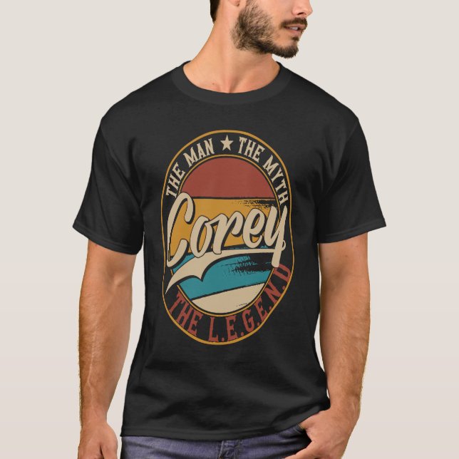 Corey Der Mann der Mythos der Legende T-Shirt (Vorderseite)