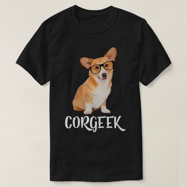 Corgeek Twitter Corgi Dog Lover Geek-218 T-Shirt (Design vorne)