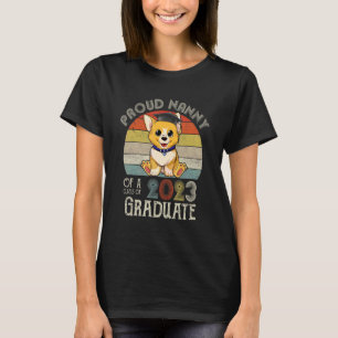 Corgi-Abschluss Stolz auf Nanny einer Klasse von 2 T-Shirt