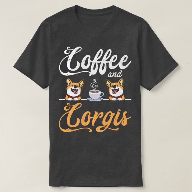 Corgi Apparel für Corgi Lover Dog Coffeinkaffee T-Shirt (Design vorne)