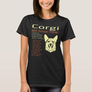 Corgi Bester Human-Trainer Wird Jeden Menschen Tra T-Shirt