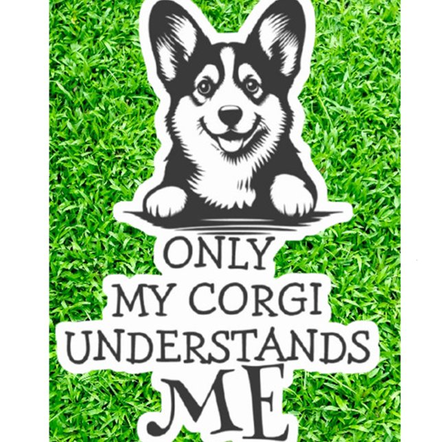 Corgi Black and White versteht mich Theme Aufkleber (Celebrate your love for corgis with this adorable Best Furry Friend theme sticker.)