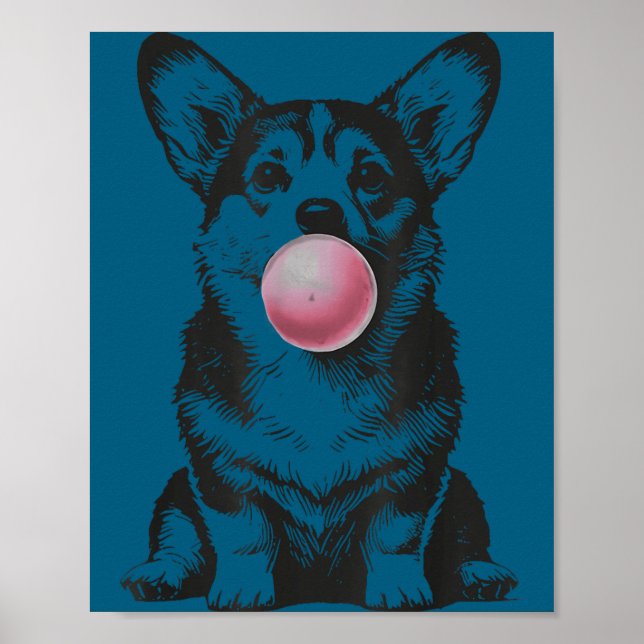 Corgi Blowing Bubble Gum Funny Dog Cartoon Meme  Poster (Vorne)