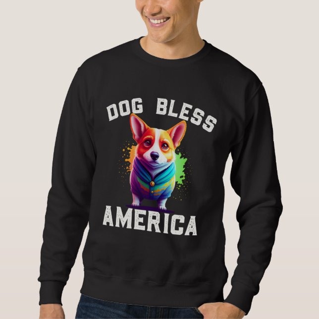 Corgi Dog Bless America 4th of July  Party Sweatshirt (Vorderseite)