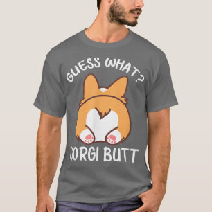 Corgi Dog Lover raten, was Corgi Hintern T-Shirt