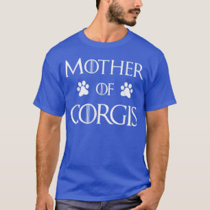 Corgi Dog Mama Mutter von Corgis T-Shirt
