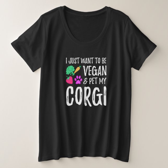 Corgi Dog Mama Vegan Vegetarische Idee Große Größe T-Shirt (Design vorne)