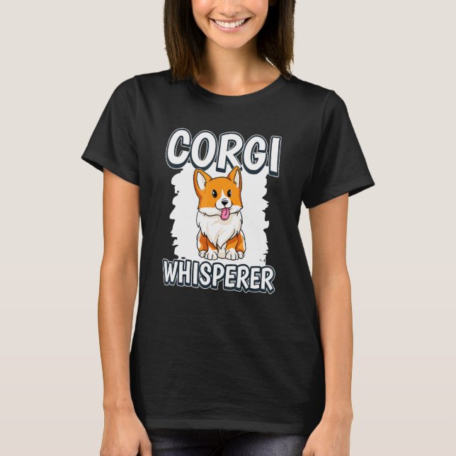 Corgi-Flüsterer Corgi T-Shirt (Vorderseite)