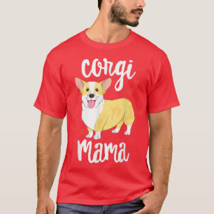 Corgi Frauen Mädchen Welpen Mutter Hund Mama Liebh T-Shirt