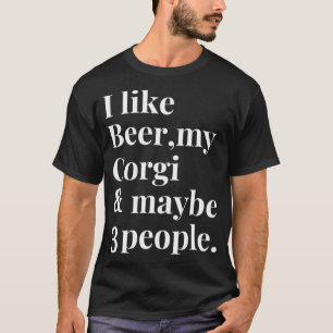Corgi Funny Dog Owner Bierbrauer Lover Geschenk Fr T-Shirt