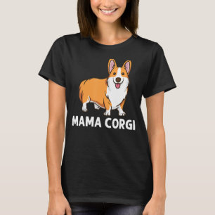 Corgi für Frauen Mutter Welsh Corgi Hund Tier T-Shirt