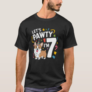 Corgi Geburtstagsparty Hundeliebhaber Tier 7. Gebu T-Shirt
