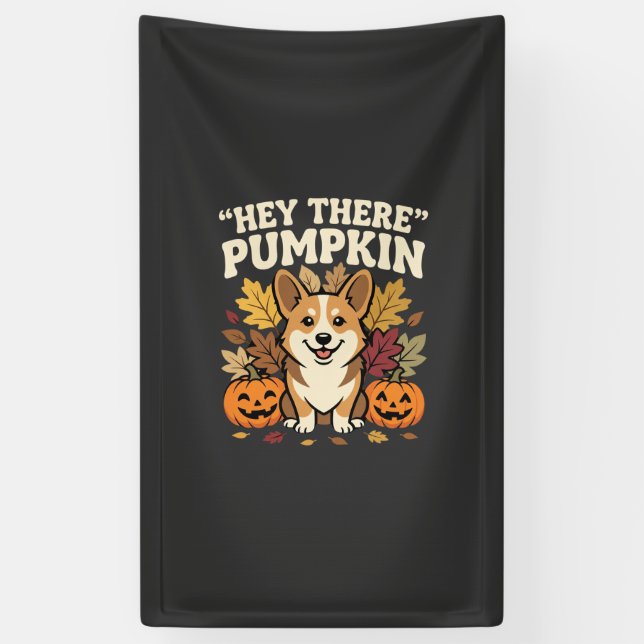 Corgi Halloween Hey There Kürbis Design Banner (Vertikal)