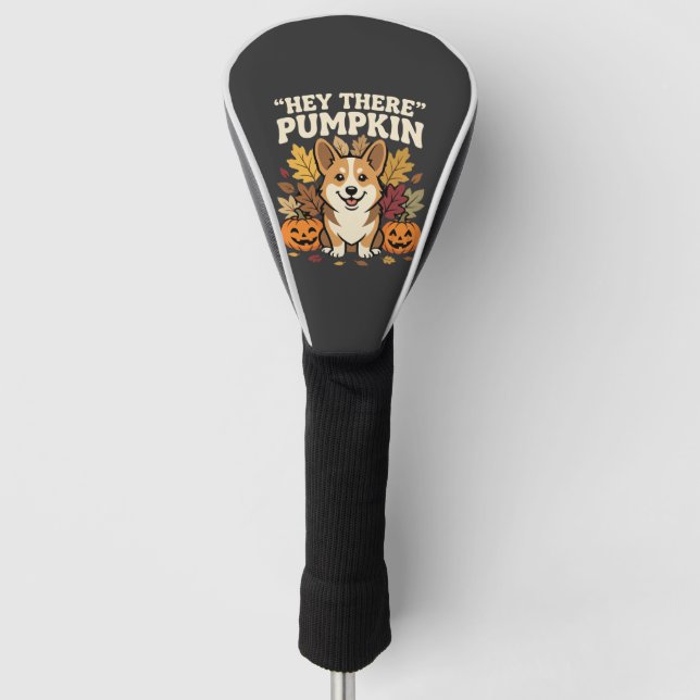 Corgi Halloween Hey There Kürbis-Design Golf Headcover (Vorderseite)