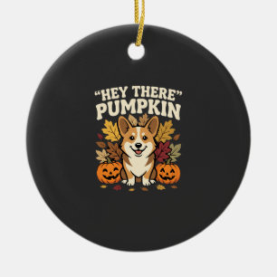Corgi Halloween Hey There Kürbis Design Keramik Ornament