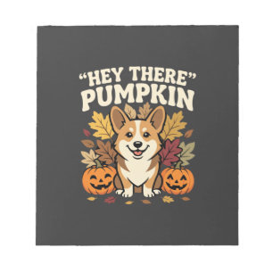 Corgi Halloween Hey There Kürbis-Design Notizblock