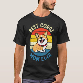 Corgi Hund Beste Corgi-Mutter Aller Zeiten Hund T-Shirt