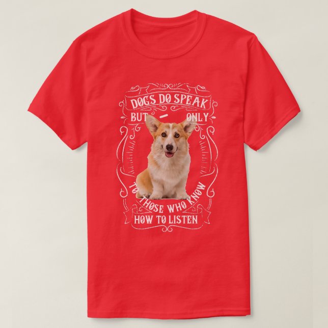 Corgi Hund Rasse Hunde sprechen  T-Shirt (Design vorne)