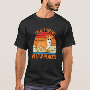 Corgi Ich habe Freunde an niedriger Stelle Pembrok T-Shirt