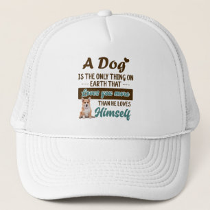 Corgi is the only thing on earth that loves you truckerkappe
