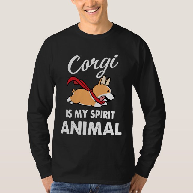 Corgi ist mein Geisttier T-Shirt (Vorderseite)