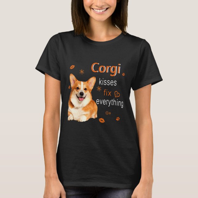 Corgi Kisses Fix Everything   1249 T-Shirt (Vorderseite)