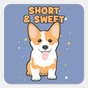 Corgi - Kurz und süß, Niedlicher Hundebund Cartoon Quadratischer Aufkleber