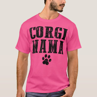 Corgi Mama Animal Niedlich Dog Mama-541 T-Shirt
