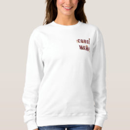 Corgi Mama Ästhetische Typografie Cozy Sweatshirt