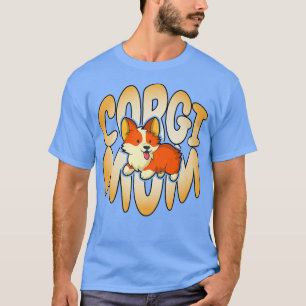 Corgi-Mama, Crazy Corgi Lady, Dog Mama, Tierische T-Shirt