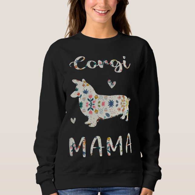 Corgi Mama Floral Dog Mom Love Sweatshirt (Vorderseite)