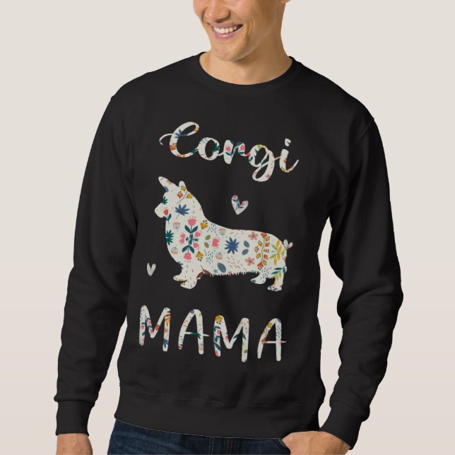 Corgi Mama Floral Dog Mom Love Sweatshirt (Vorderseite)