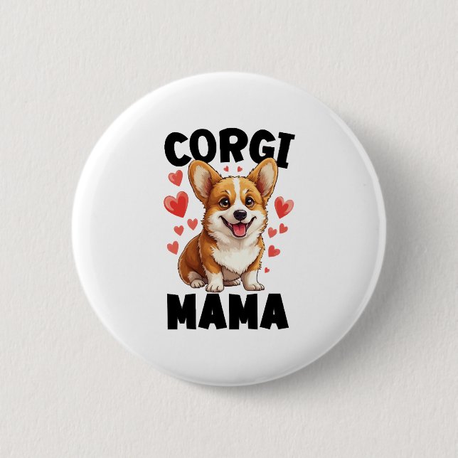 Corgi Mama - Niedlich Corgi Mama Button (Vorderseite)