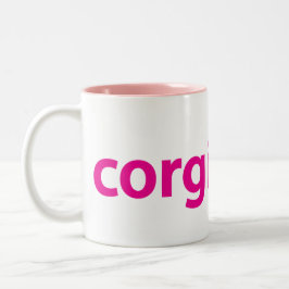 Corgi-Mama-Tasse Zweifarbige Tasse