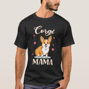 Corgi Mama Welpenmutter Hundemama Muttertag T-Shirt