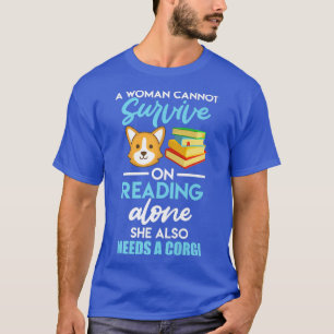 Corgi Mistress Lesen und Hunde Frauen Hundebesitze T-Shirt