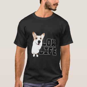 Corgi-Mutter mit niedrigem Lebensstil T-Shirt