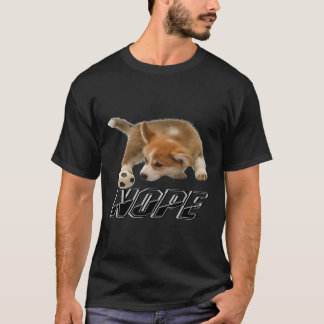 Corgi Nope Idee für Corgi Corgi Eigentümer Frauen T-Shirt