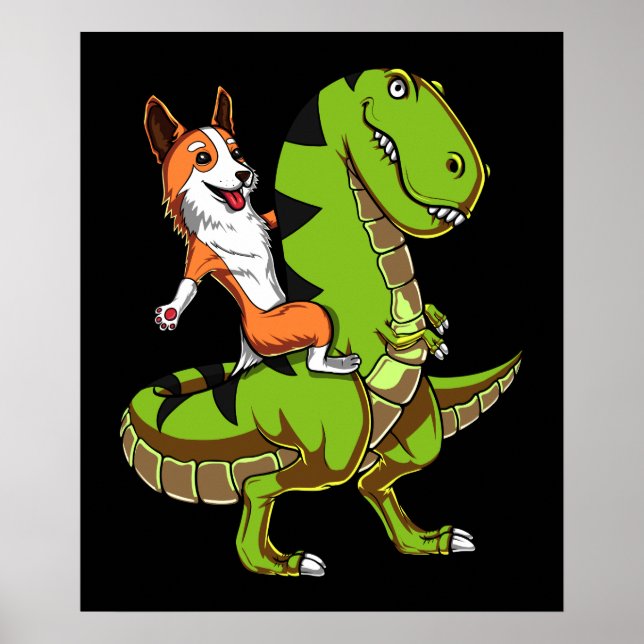 Corgi Riding T-Rex Dinosaur Funny Dog Poster (Vorne)