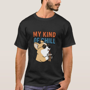 Corgi trinkt Eiskaffee Meine Art von Chill Lustig  T-Shirt