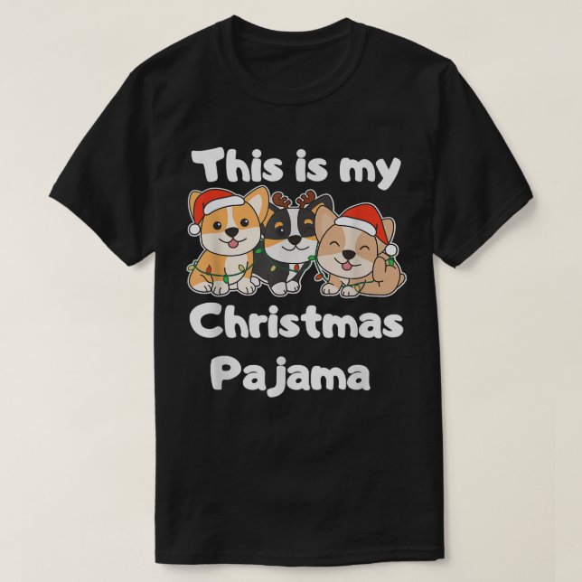 Corgi Weihnachten Das ist mein Weihnachtspajama T-Shirt (Design vorne)