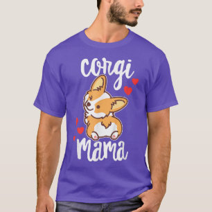 Corgi Women Girls Welpe Mama Dog Mama Lover Gesche T-Shirt